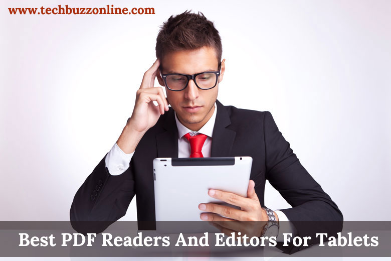 Best PDF Readers And Editors For Tablets