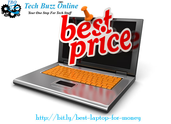 How to buy the best laptop for the money you pay?