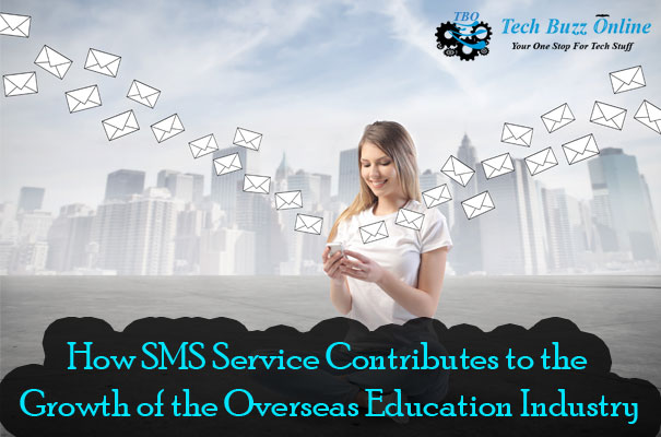 How SMS Service Contributes to the Growth of the Overseas Education Industry