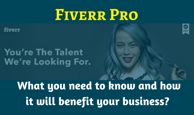 All You Need To Know About The New Fiverr Pro