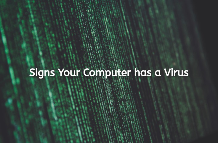signs Your Computer has a Virus
